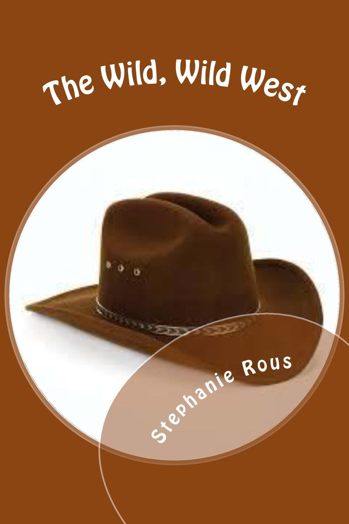 The Wild, Wild West