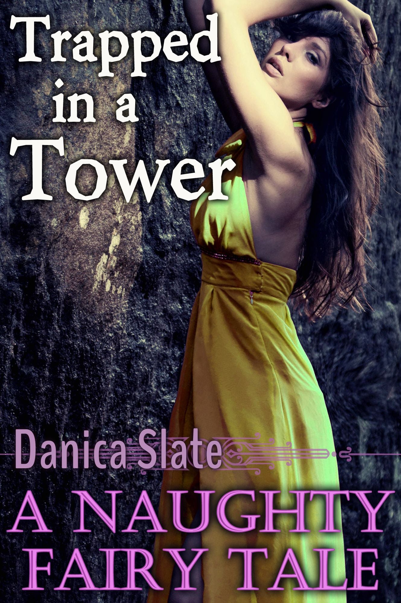 Trapped in a Tower - A Naughty Fairy Tale
