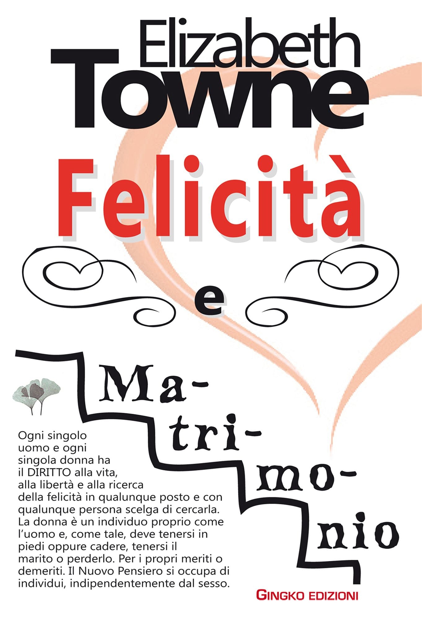 Felicità e Matrimonio