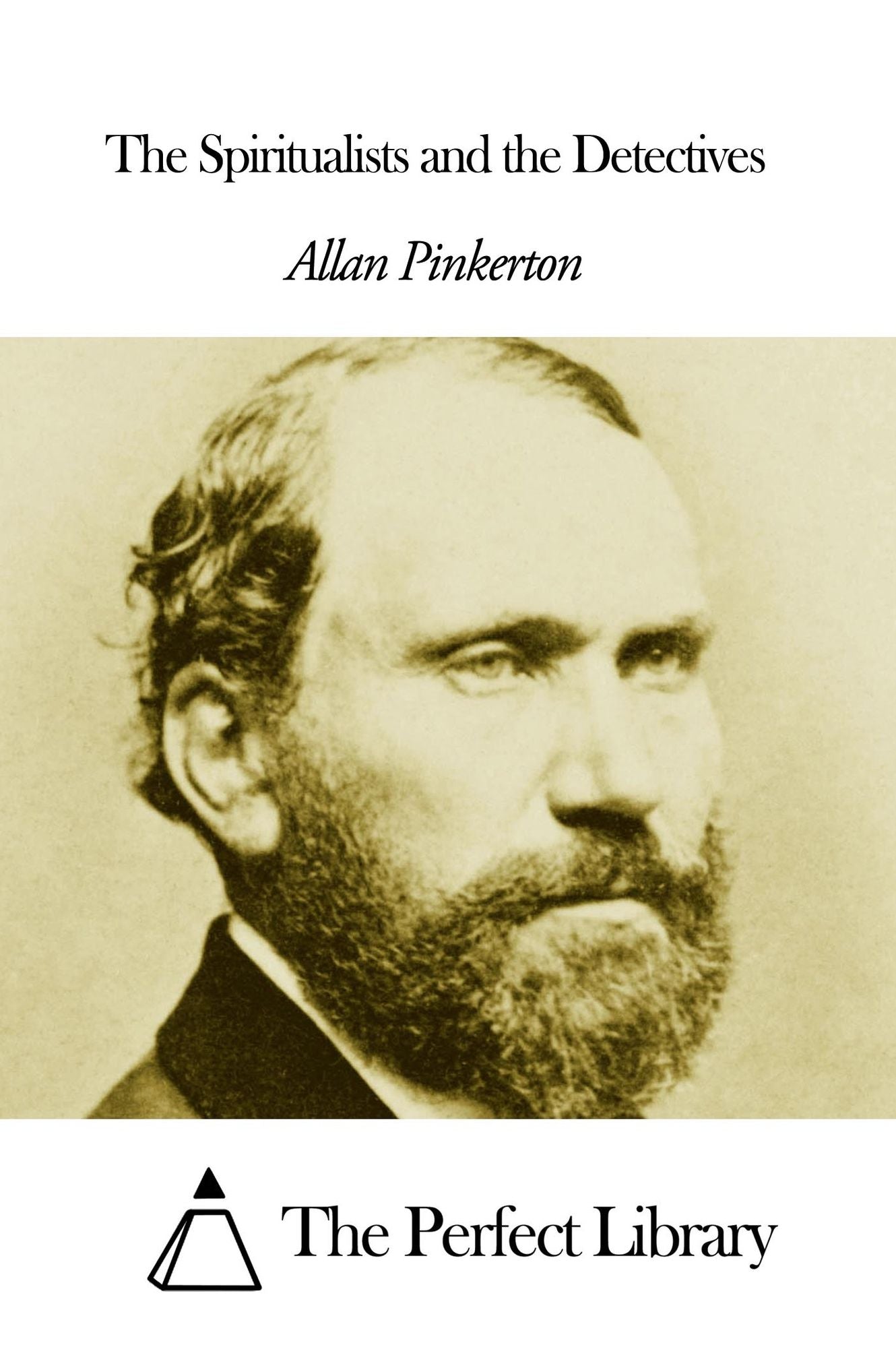 The Spiritualists and the Detectives
