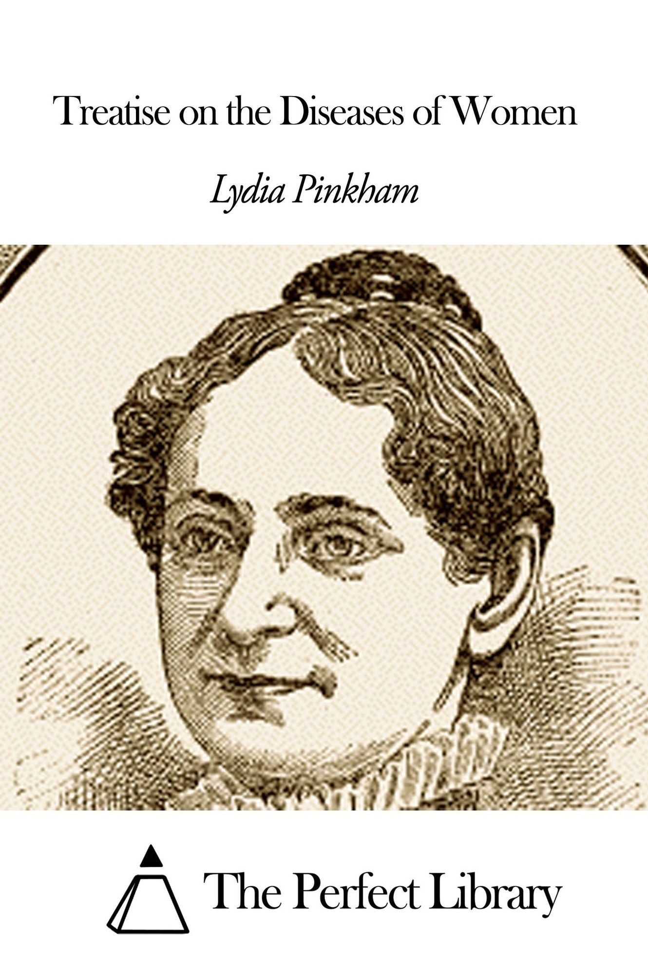 Treatise on the Diseases of Women