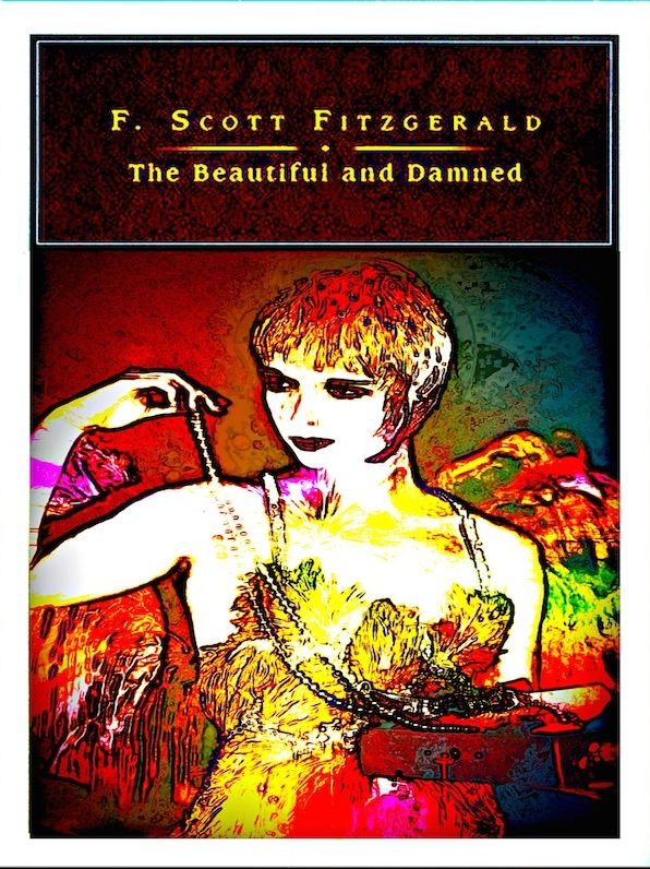 Beautiful and Damned