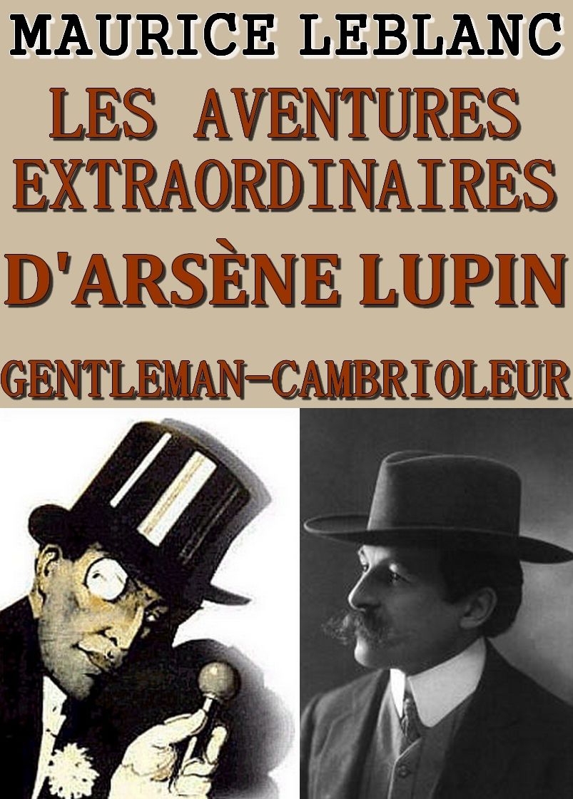 Les Aventures Complètes d'Arsène Lupin