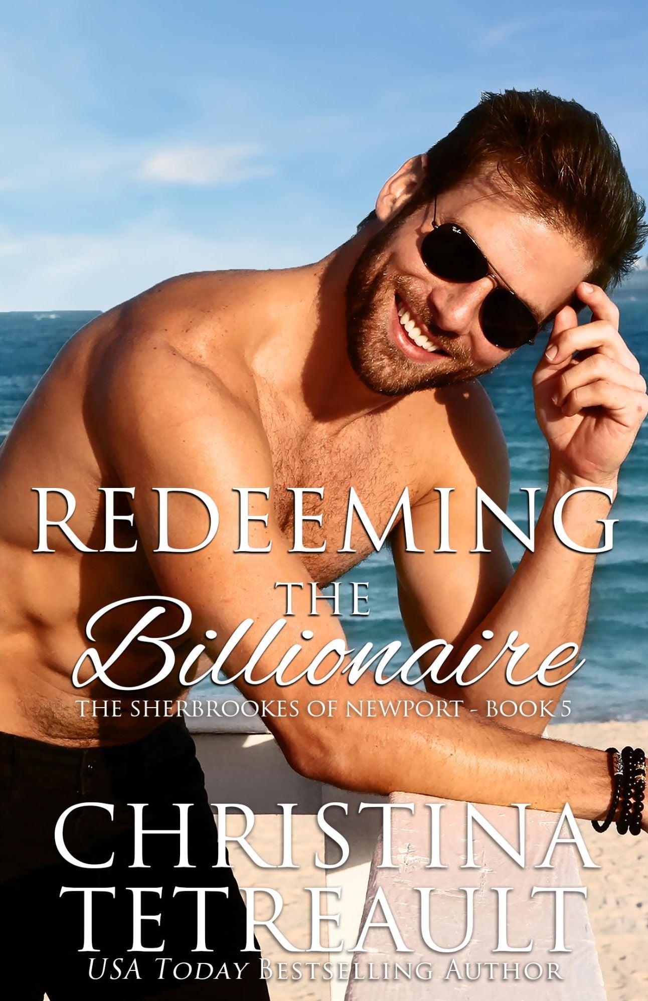 Redeeming the Billionaire (Sherbrookes of Newport Series #5)