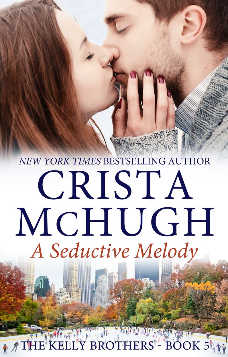 A Seductive Melody (The Kelly Brothers, Book 5)