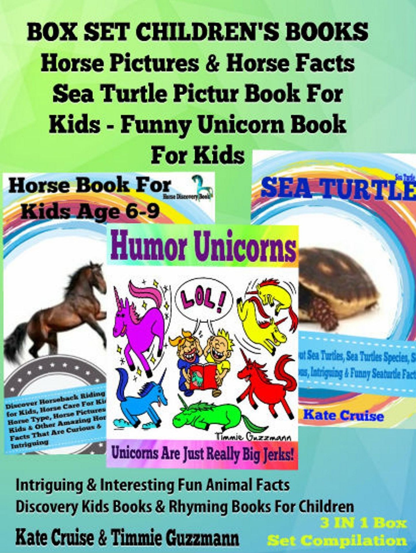 Box Set Children's Books: Horse Pictures & Horse Facts - Sea Turtle Picture Book For Kids - Funny Unicorn Book For Kids - Intriguing & Interesting Fun Animal Facts