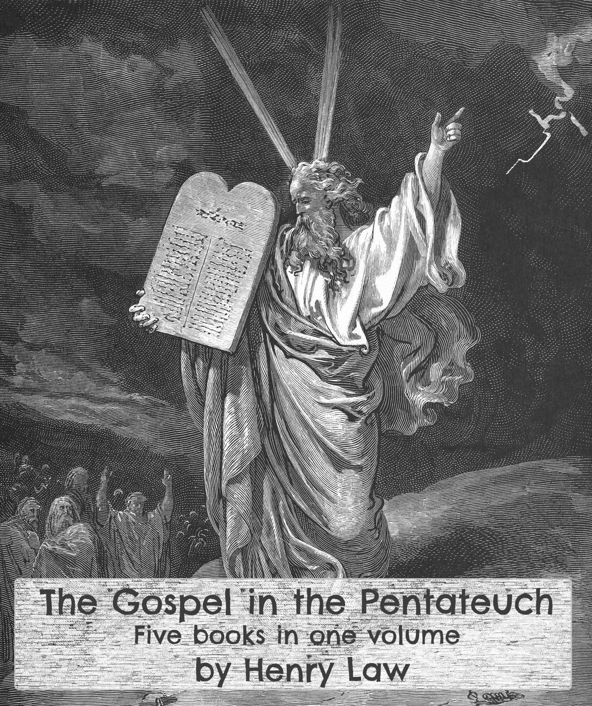 The Gospel in the Pentateuch