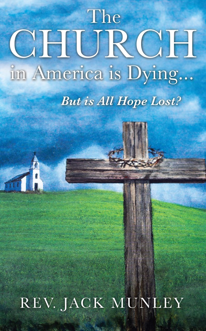 The Church in America is Dying...But is All Hope Lost?