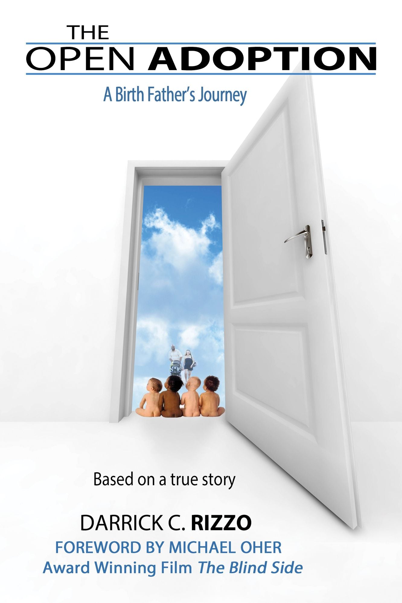 The Open Adoption: A Birth Father's Journey