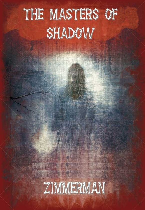 The Masters of Shadow