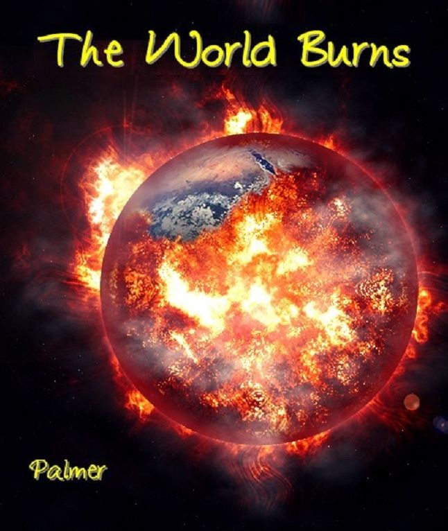 The World Burns