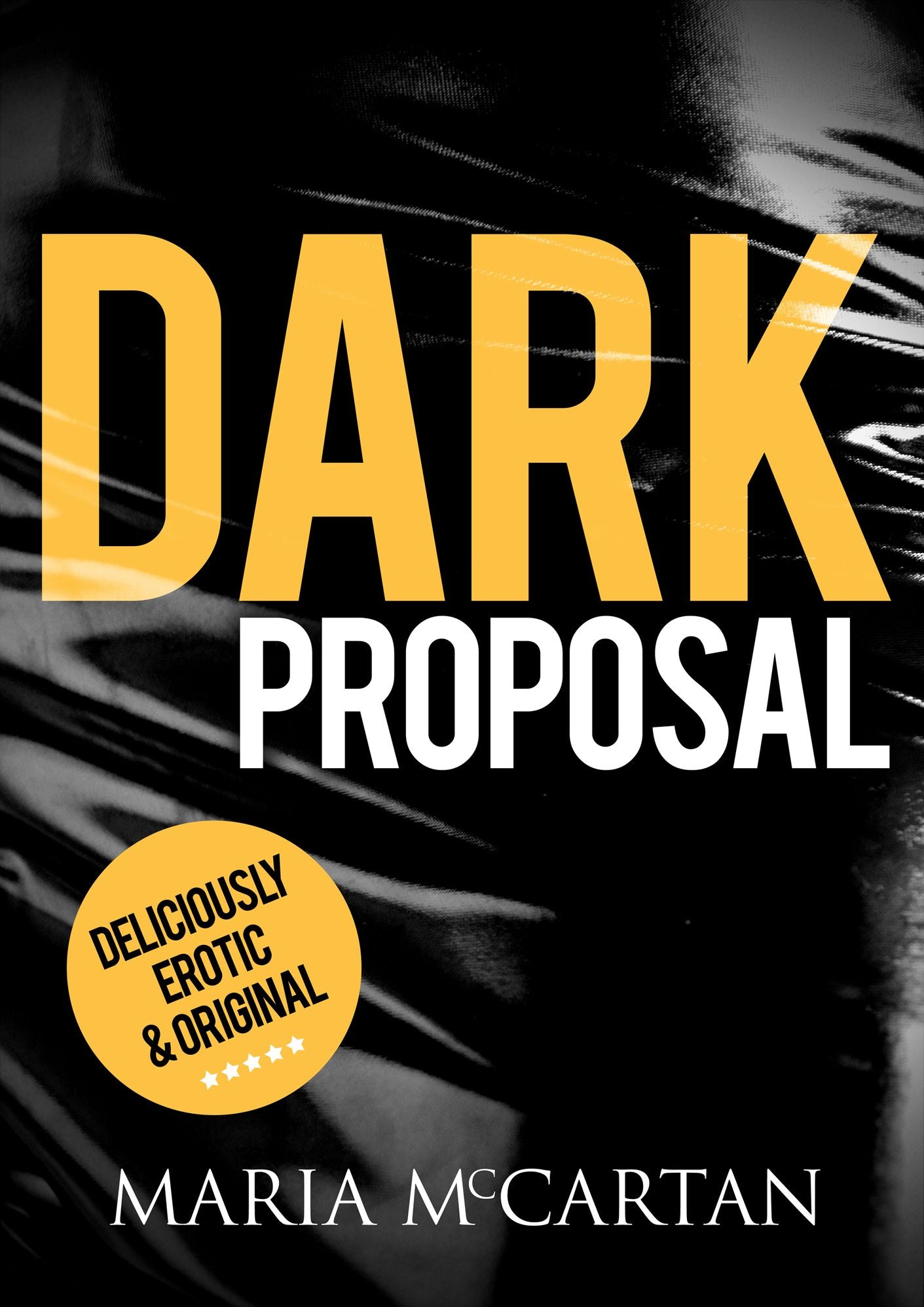 Dark Proposal