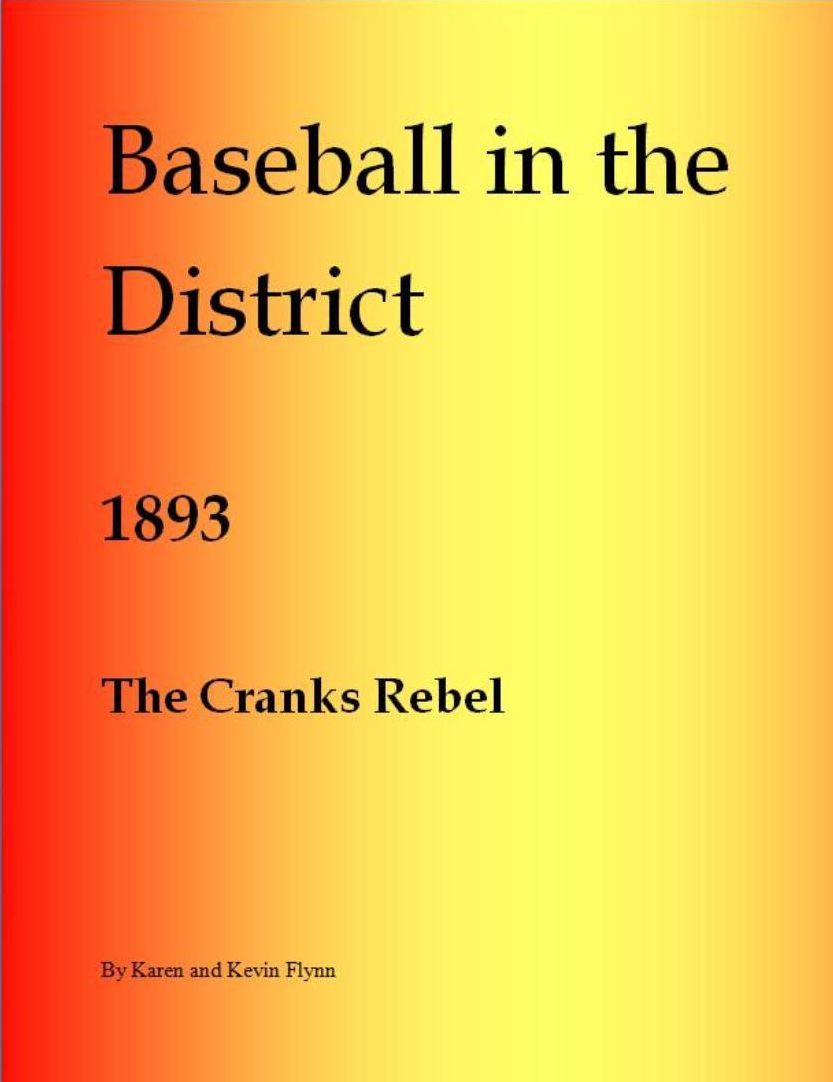 Baseball in the District "The Cranks Rebel" 1893
