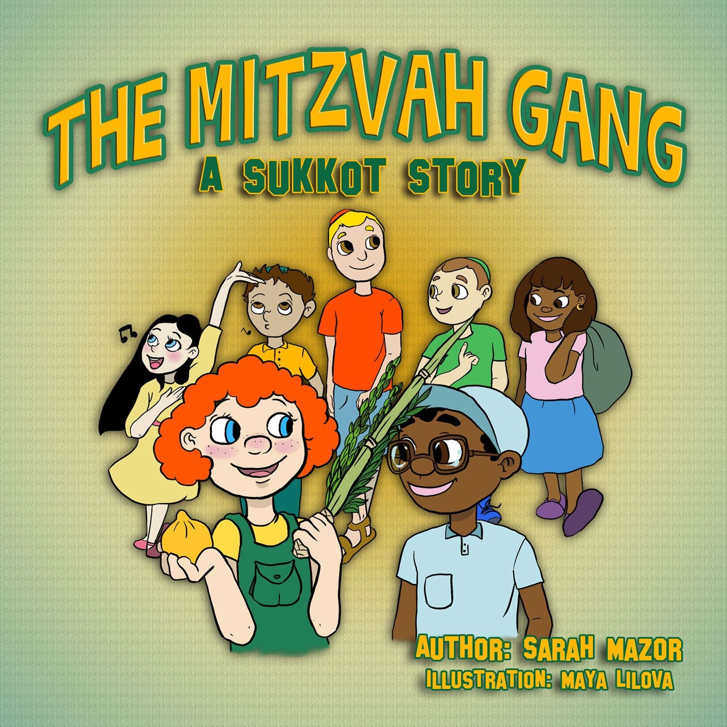 The Mitzvah Gang: A Sukkot Story