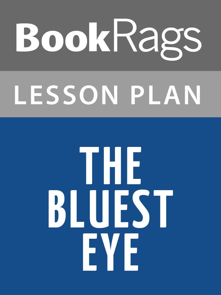 The Bluest Eye Lesson Plans