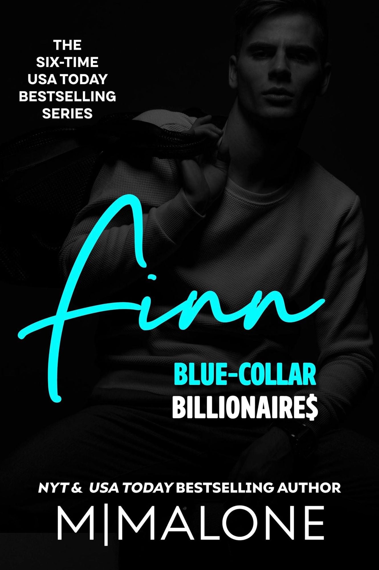 Finn - a Blue-Collar Billionaires novel (Contemporary Romance)