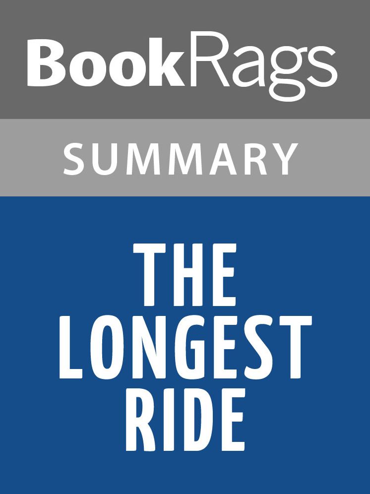 The Longest Ride by Nicholas Sparks l Summary & Study Guide