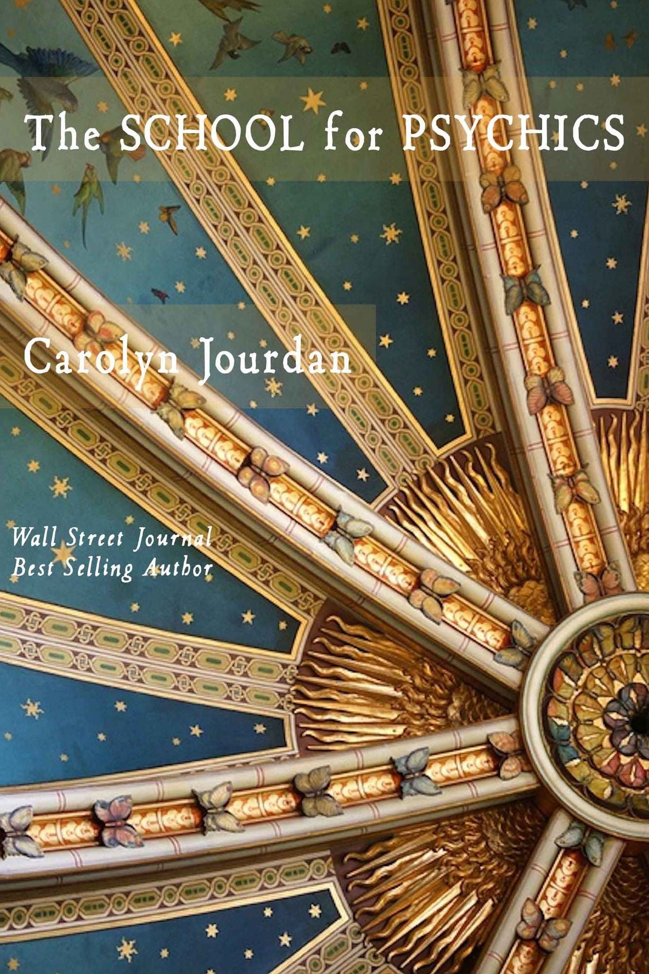 School for Psychics: A Midlife Fairy Tale Adventure