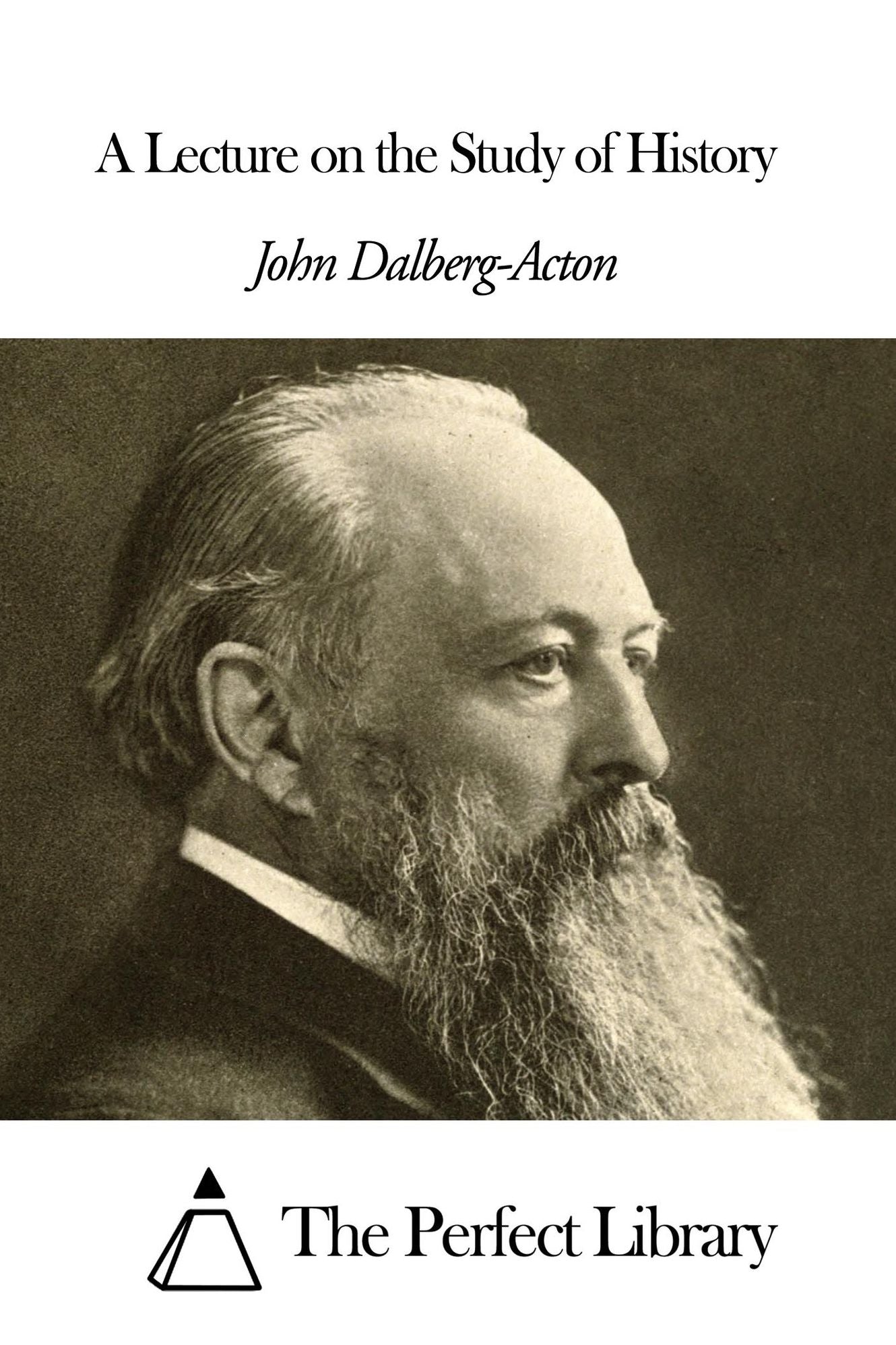 A Lecture on the Study of History