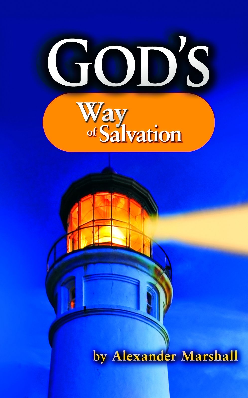 God's Way of Salvation