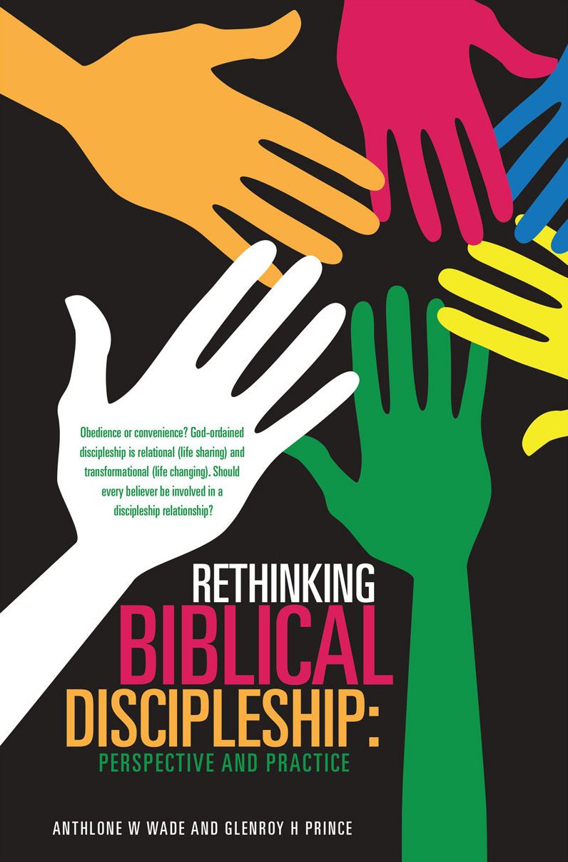 RETHINKING BIBLICAL DISCIPLESHIP: