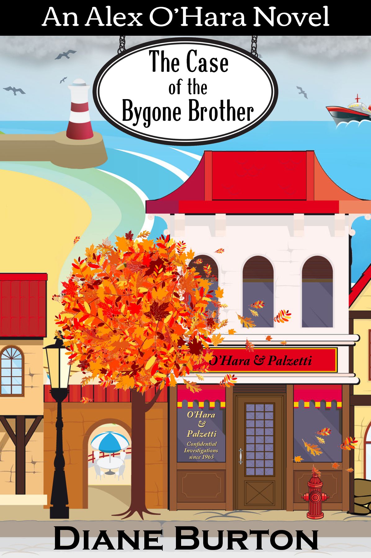 The Case of the Bygone Brother: An Alex O'Hara Novel
