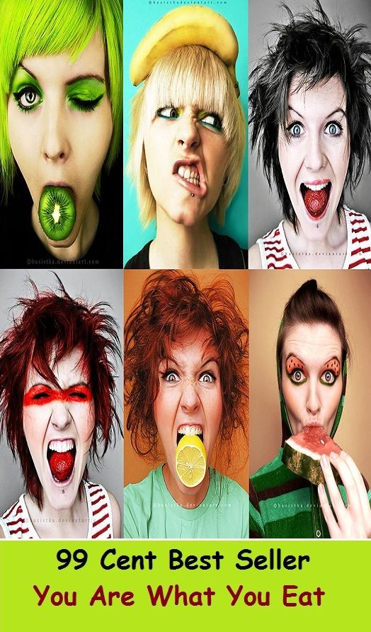 99 Cent Best Seller You Are What You Eat ( superfood, superfoods, kale, collard greens, swiss chard, brussels sprouts, broccoli, salmon, mackerel, sardines, vegetables, beets, sweet potatoes, legumes, peanuts, lentils, beans, raw cocoa )