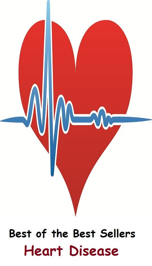 99 Cent Best Seller Heart Disease ( exercise, meditation, acupuncture, disease, drug, formula, medicine, remedy, fix, treatment, action, conduct, behavior, handling, dealing, fitness, vitamins, healing )