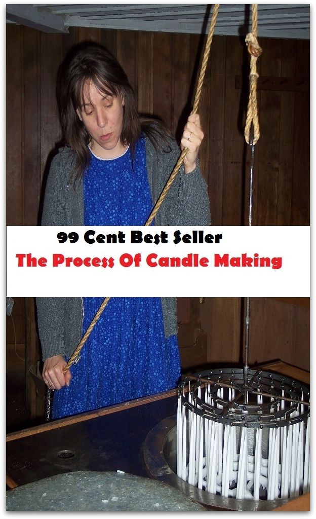 99 Cent Best Seller The Process Of Candle Making (Art, Saweeet , colors, color order, Forrest, Coconut Mango, Valentine's, including jars, pillars, floating, votives, tins, cakes )