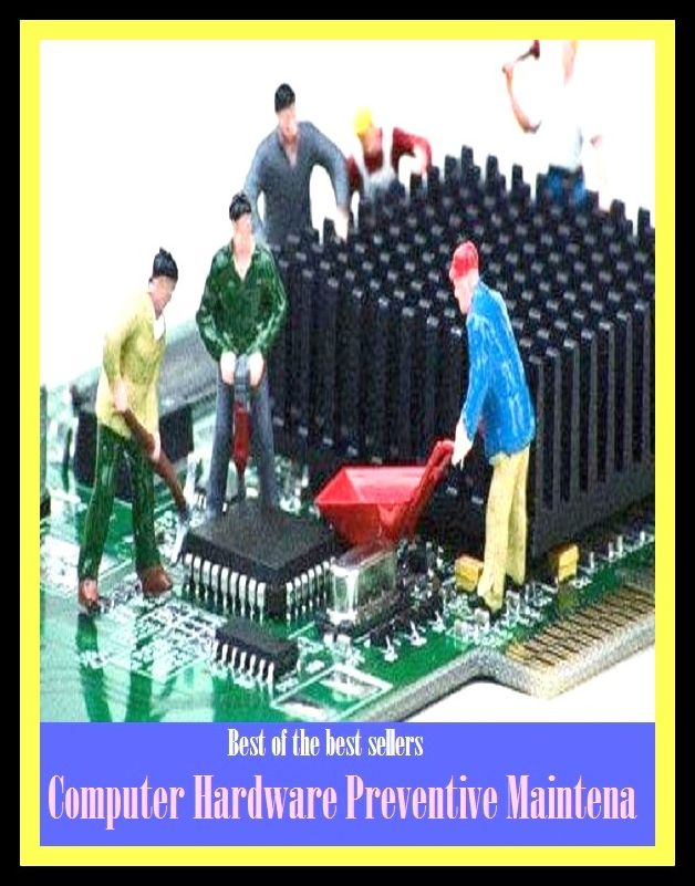 Best of The Best Sellers Computer Hardware Preventive Maintenance (Equipment, apparatus, gear, paraphernalia, tackle, kit, machinery, tools, articles, implements)