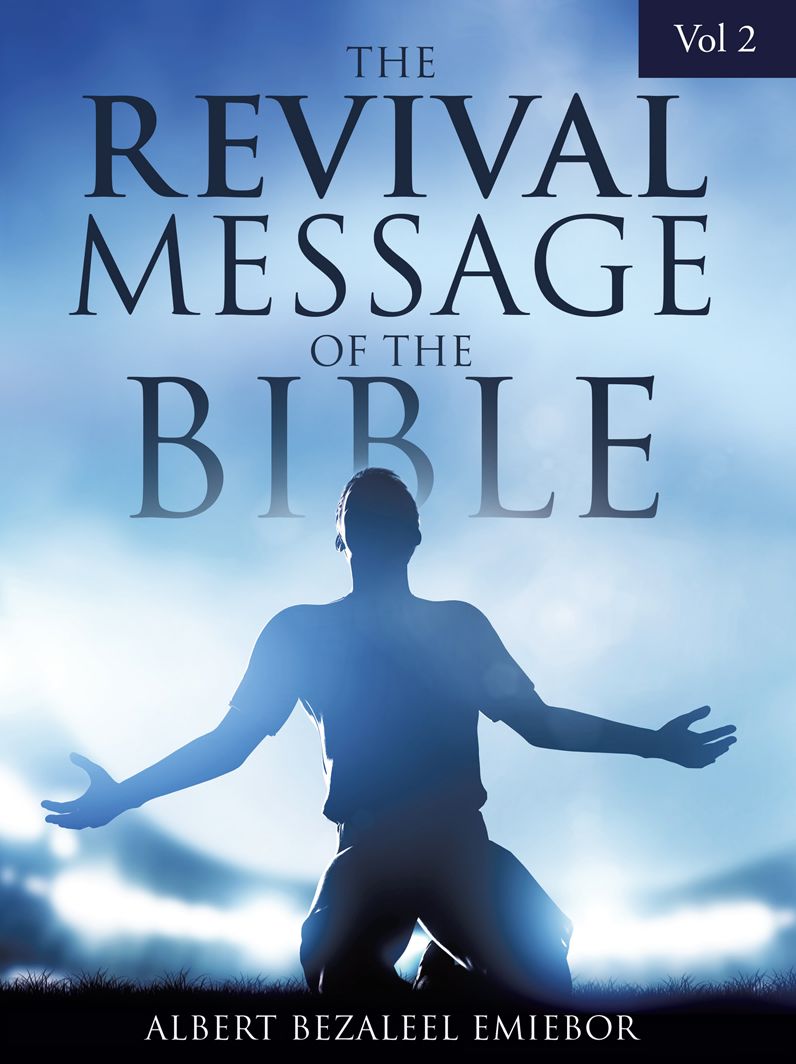 The Revival Message of the Bible Vol 2