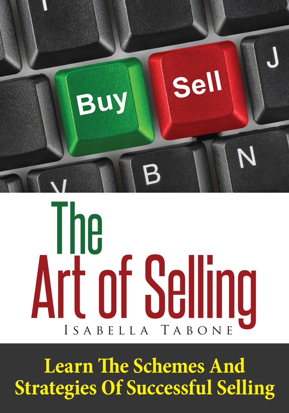 The Art Of Selling
