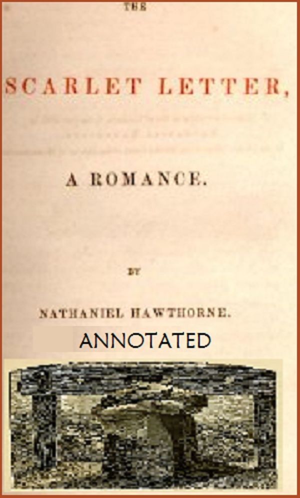 The Scarlet Letter (Annotated)