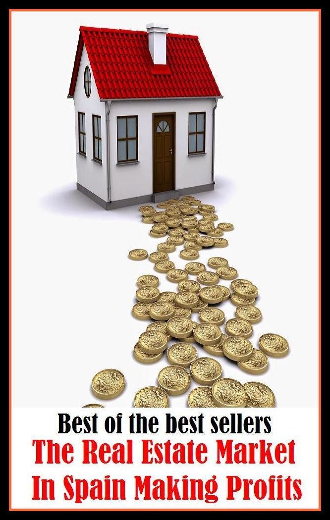 Best of the Best Sellers The Real Estate Market In Spain Making Profits ( supermarket, store, convenience store, groceteria, grocery, grocery store, marketplace, mart, flea market, bazaar, fair )
