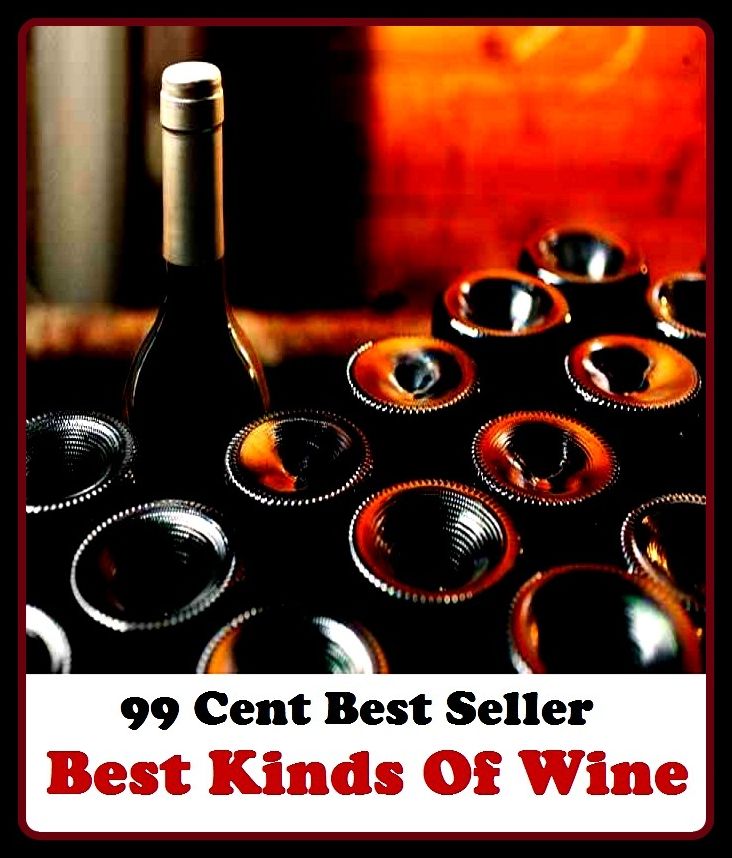 99 Cent Best Seller Best Kinds Of Wine, (- color, lavender, lilac, mauve, periwinkle, plum, violet, amethyst, heliotrope, magenta)