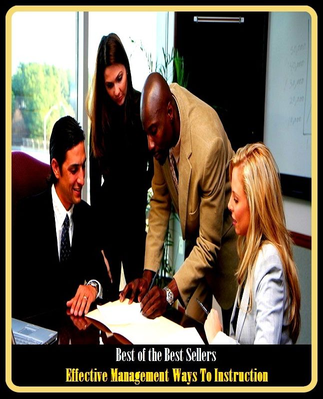 99 Cent Best Seller Effective Management Ways To Ins ( managing, organization, running, supervision, administration, management, direction, admin, command, control, care )