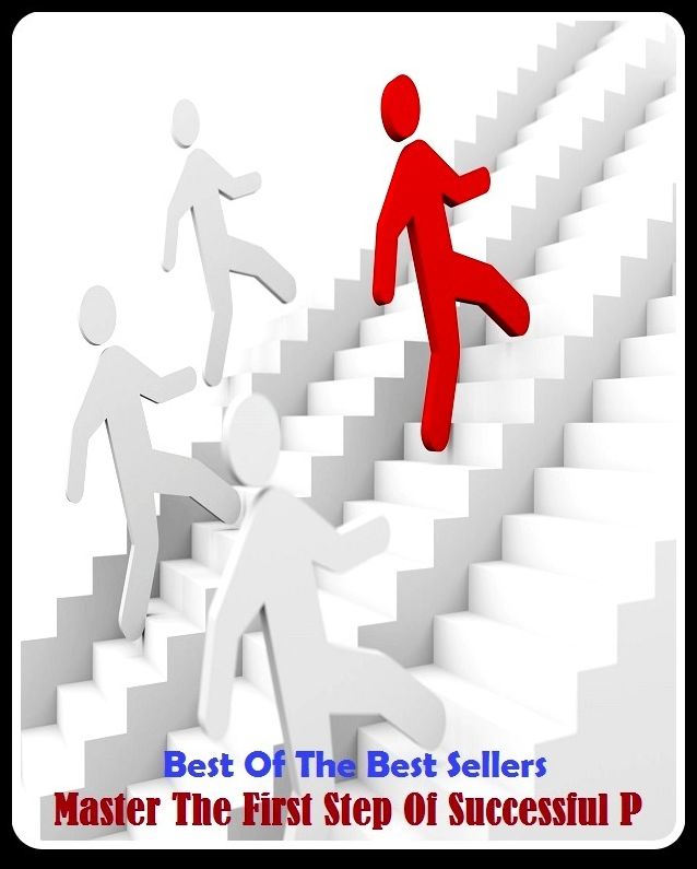 99 Cent Best Seller Master The First Step Of Successful P ( Theology, Ethics, Thought, Theory, Self Help, Mystery, romance, action, adventure, sci fi, science fiction, drama, horror, thriller, classic, novel, literature, suspense )
