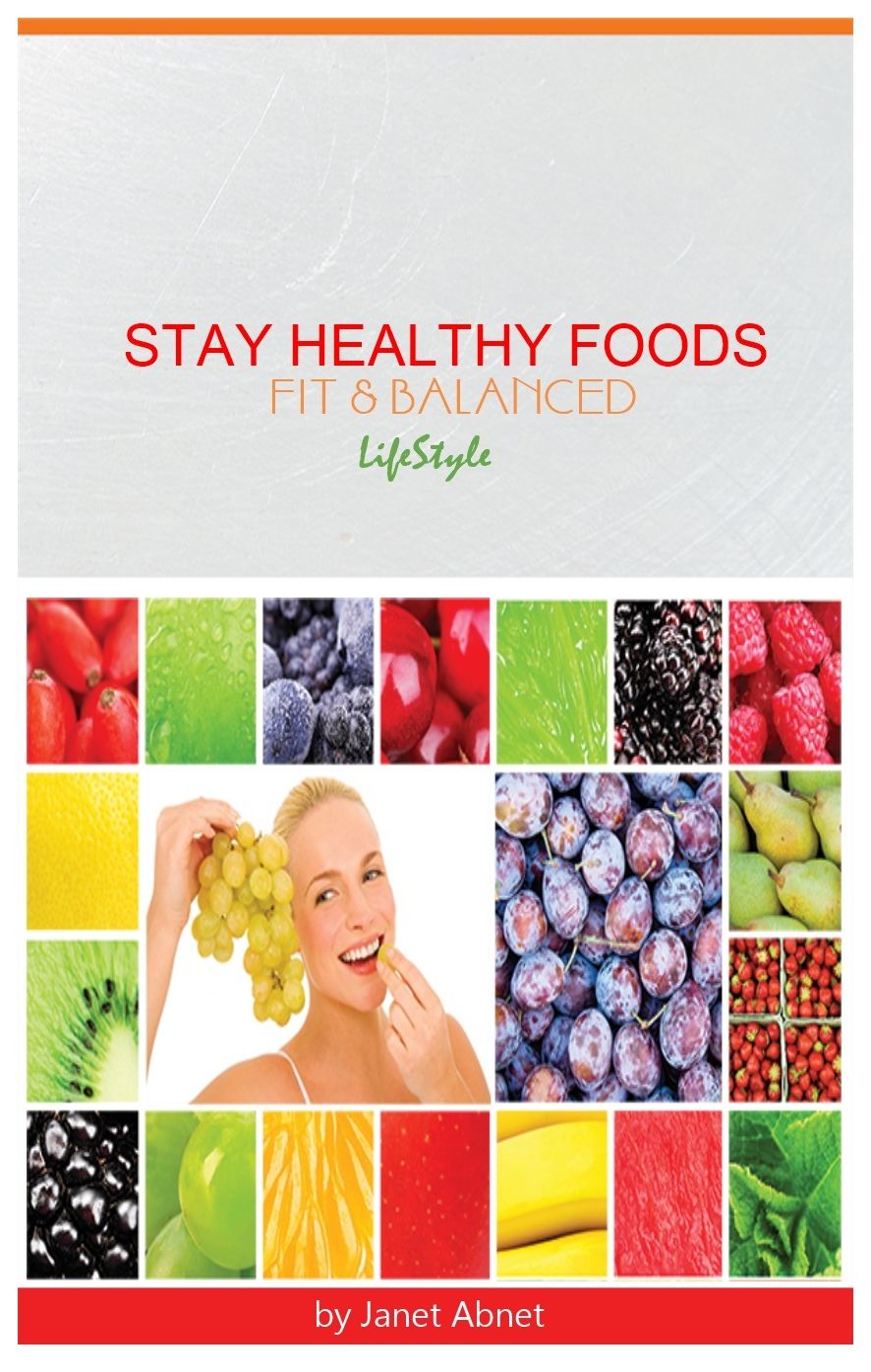 Stay Healthy Foods