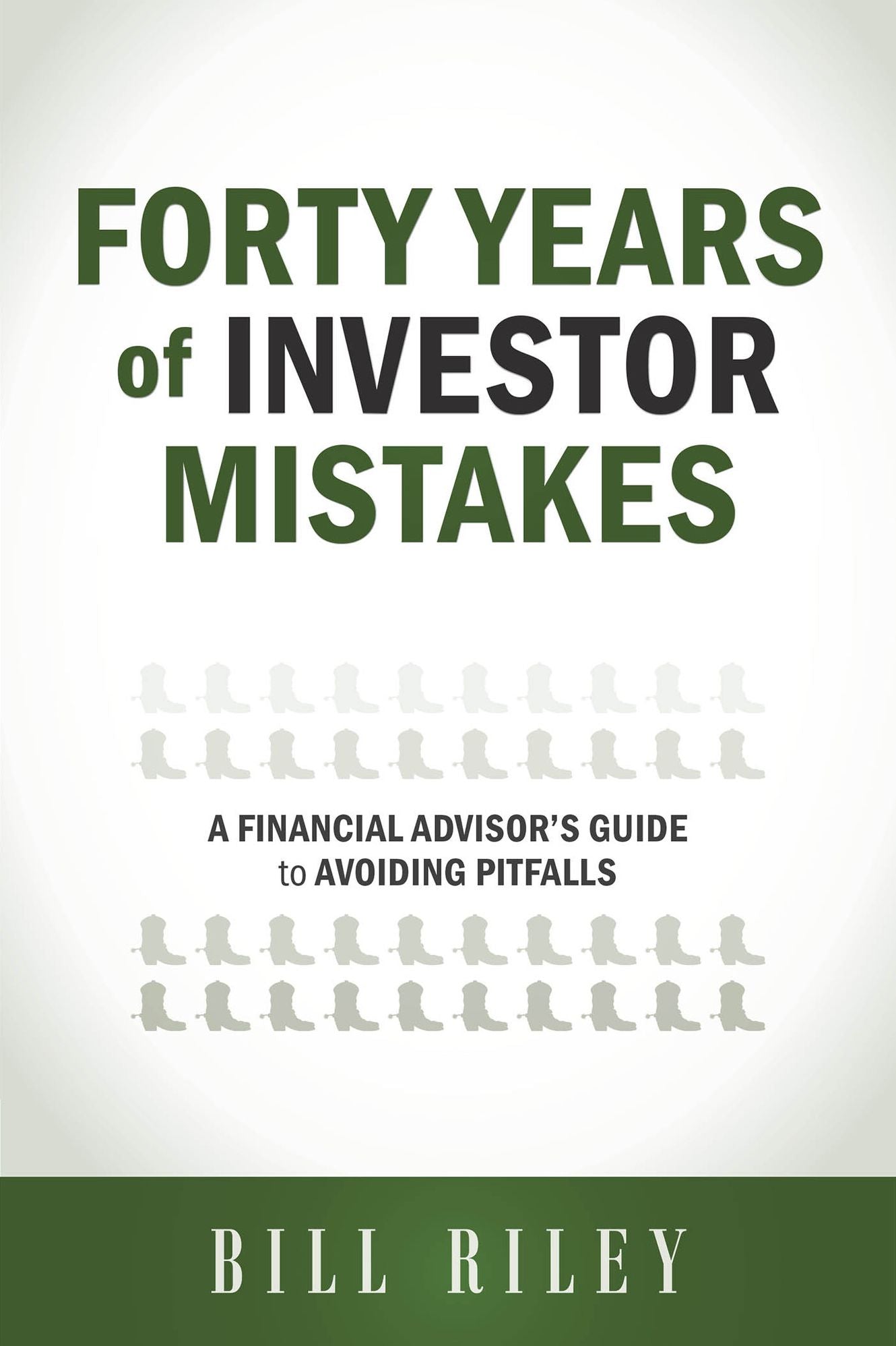 Forty Years of Investor Mistakes: A Financial Advisor's Guide to Avoiding Pitfalls