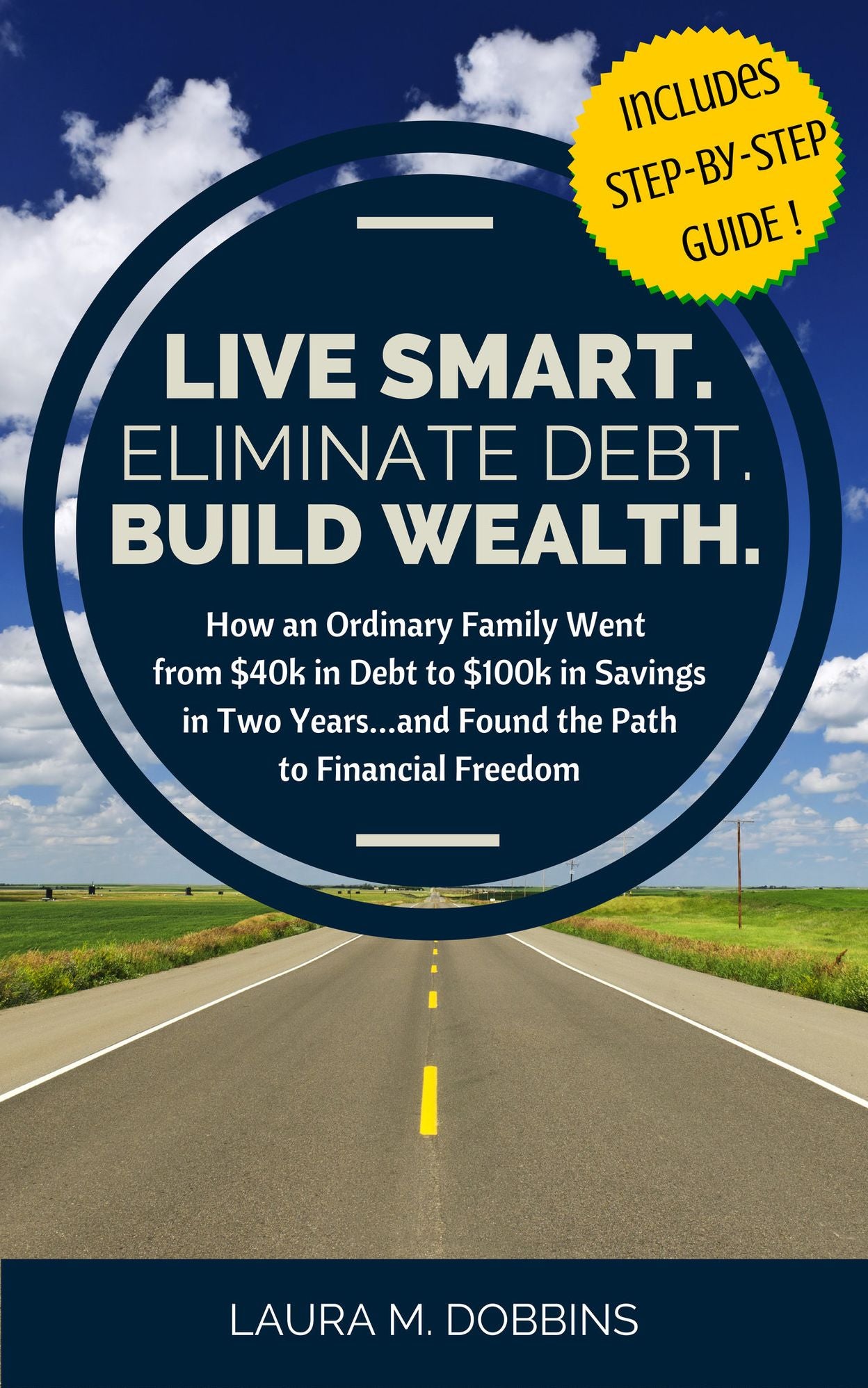 Live Smart. Eliminate Debt. Build Wealth.