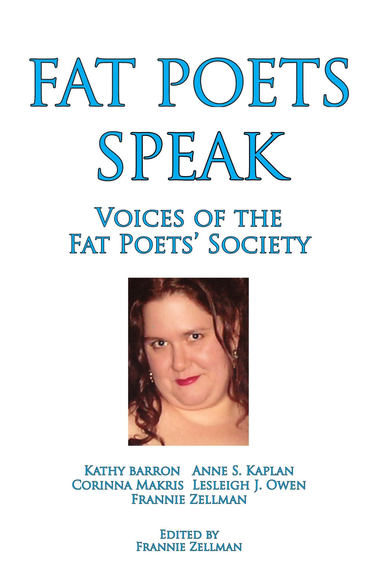 Fat Poets Speak: Voices of the Fat Poets' Society