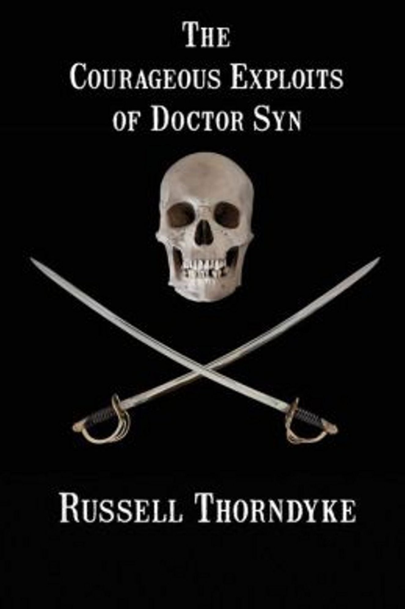 The Courageous Exploits of Doctor Syn