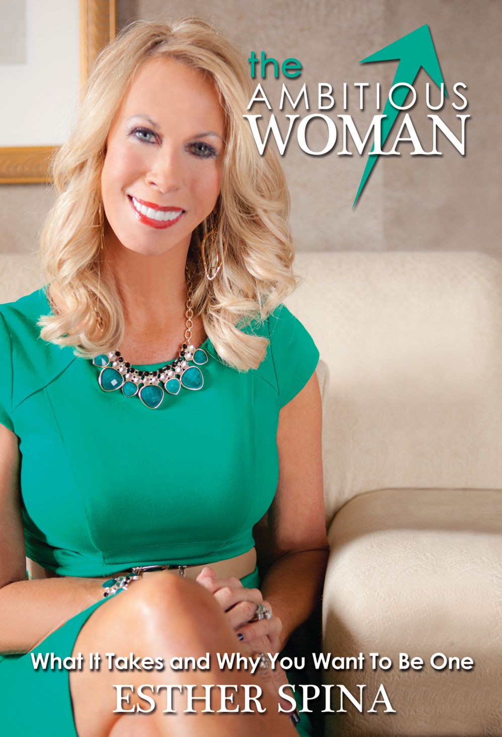 The Ambitious Woman