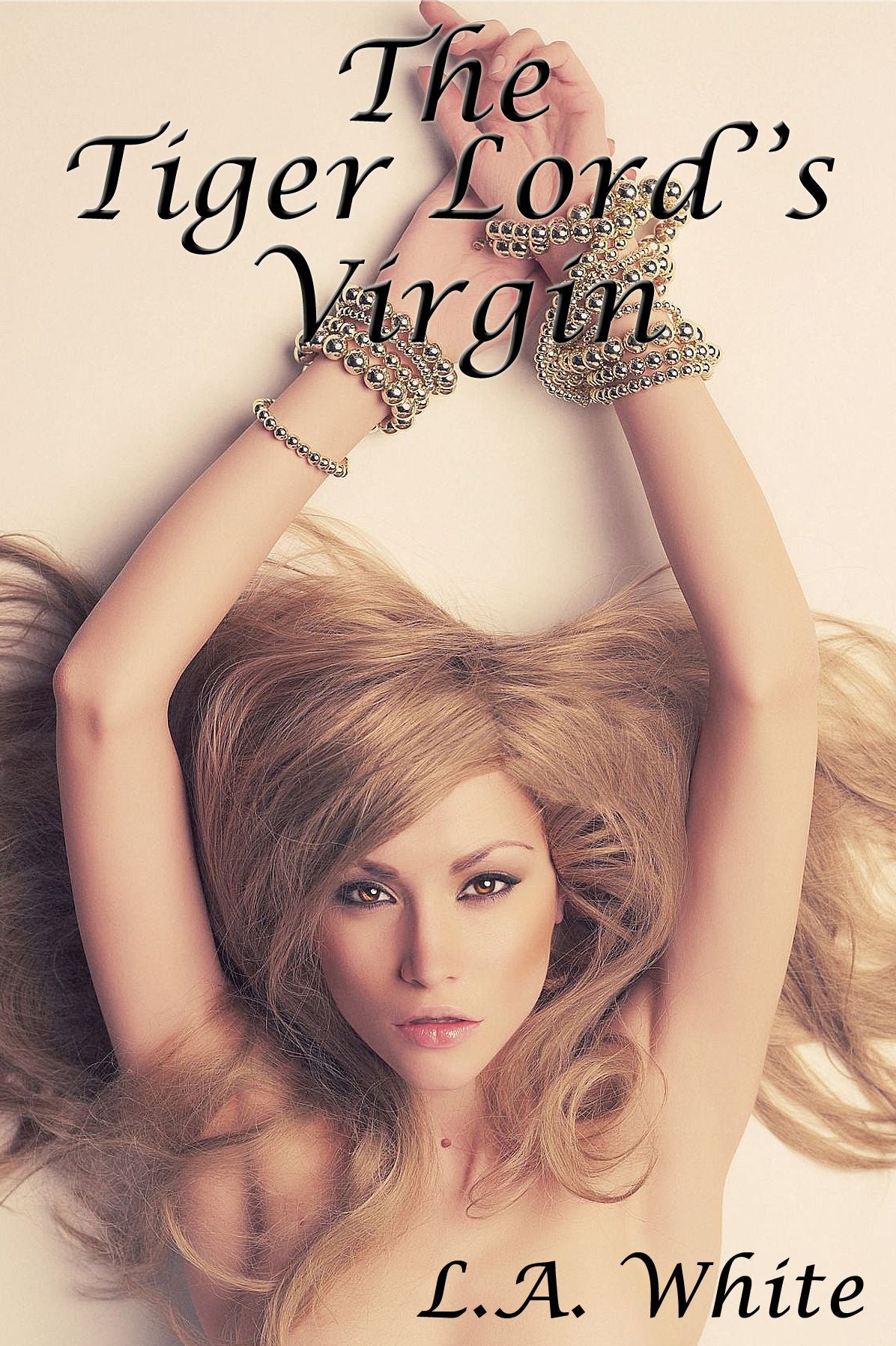 The Tiger Lord's Virgin: The Beast Lords #1