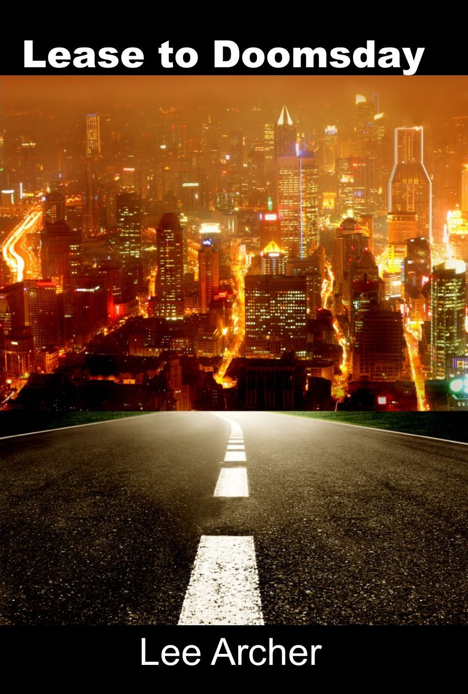 Lease to Doomsday