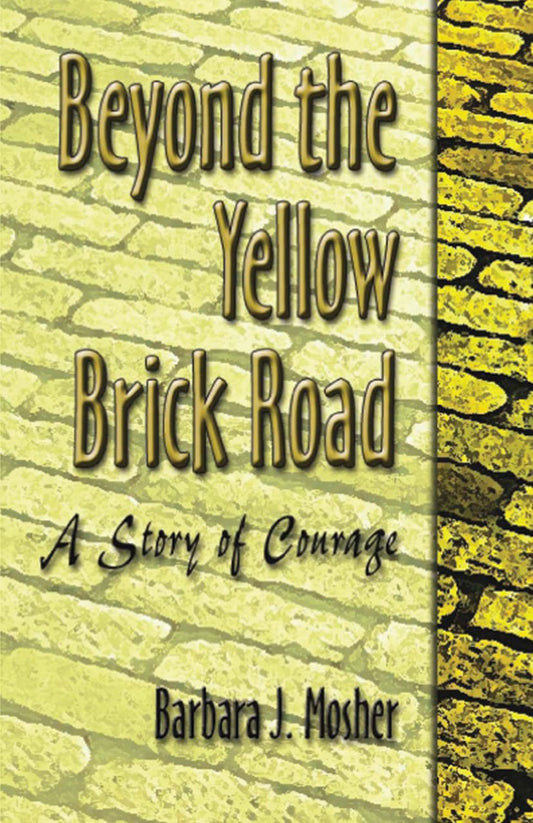 Beyond the Yellow Brick Road