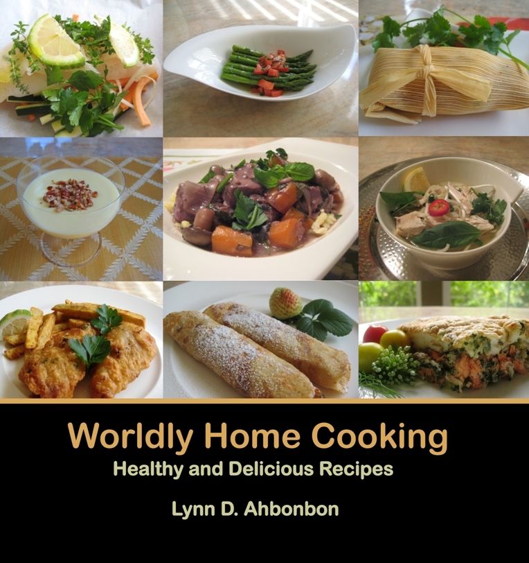 Worldly Home Cooking - Healthy and Delicious Recipes