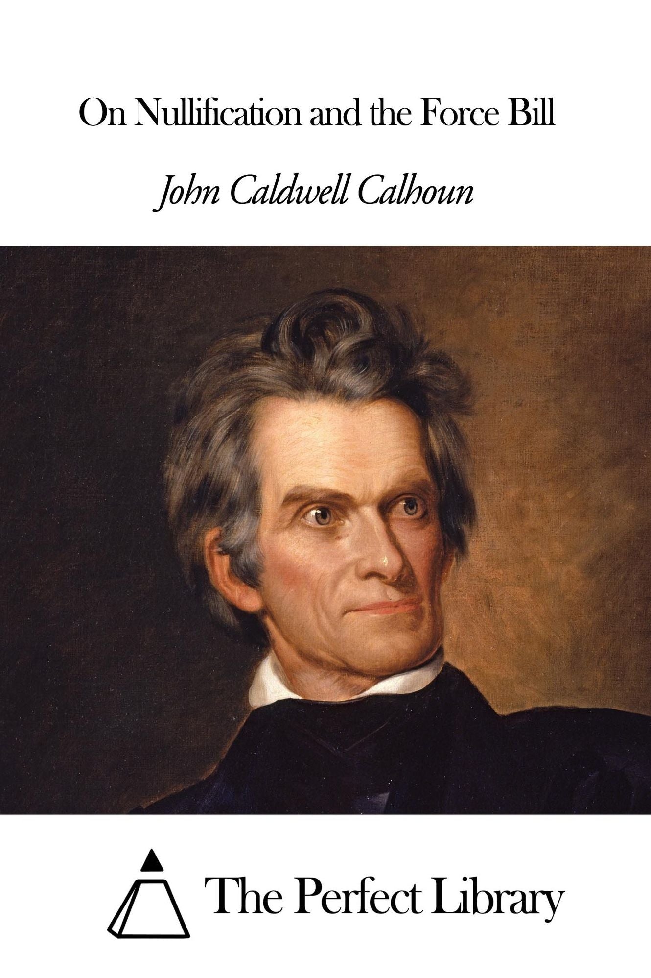 On Nullification and the Force Bill