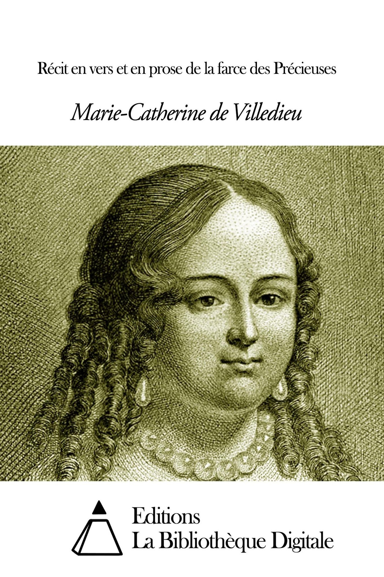 Récit en vers et en prose de la farce des Précieuses