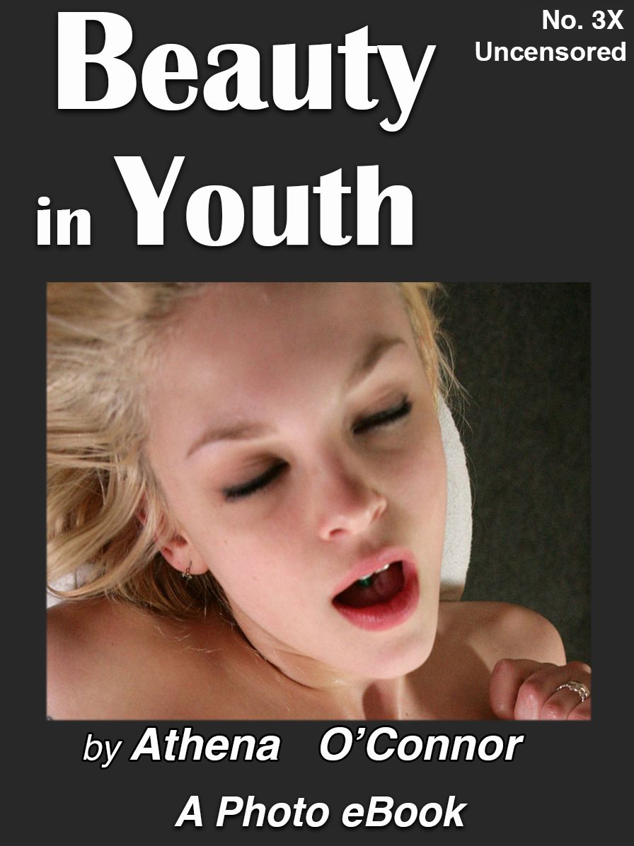 Beauty In Youth, No. 3X (XXX Edition)